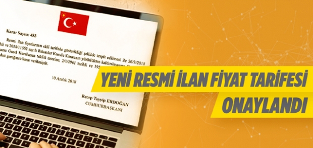 Resmi ilan fiyat tarifesi belli oldu