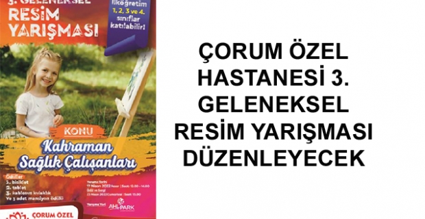 Çorum Özel Hastanesi'nden resim yarışması