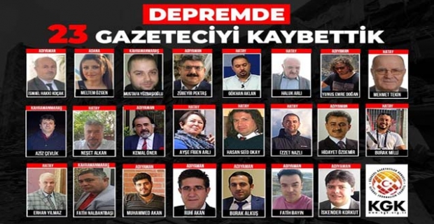 Depremde kaybettiğimiz gazeteci sayısı 23’e yükseldi