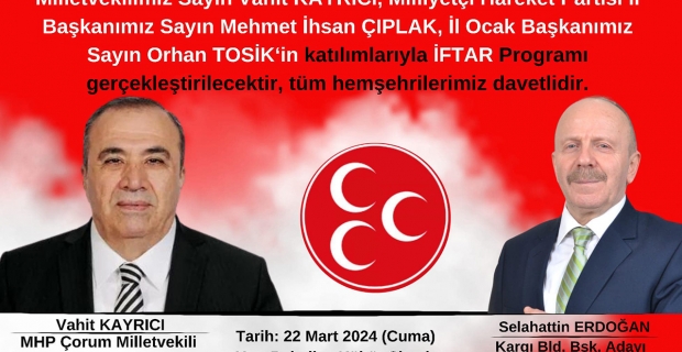 MHP’nin iftar programı 22 Mart’ta