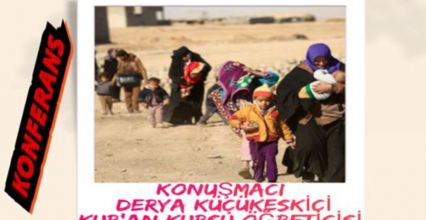 'Savaş, Göç ve Kadın' konulu konferans düzenlenecek